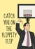 Funny Leaving Card - Michael Scott - The Office - Flippity Flip created by Sundiva Designs