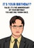 Funny Birthday Card - The Office - Dwight Schrute - Born Once created by Sundiva Designs