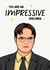 Funny Congratulations Card - The Office - Dwight Schrute - Impressive Specimen created by Sundiva Designs