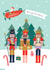 Cute Christmas Card - Nutcrackers - Snow - Santa created by Zoe Spry