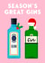 Funny Christmas Card - Gin - Season's Great Gins created by Of Life & Lemons Ltd.