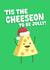 Funny Christmas Card - Pun - Cheese created by PopDogShop