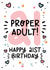 Cute 21st Birthday Card - For Her - Proper Adult created by Lyndsay Moon