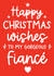 Classic Christmas Card - To My Gorgeous Fiancé - Typography created by Word Up Creative
