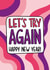Funny New Year Card - Lets Try Again - Groovy Print created by TeePee Creations