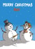 Funny Christmas Card - Snowmen - Merry Christmas Sexy created by Bryony Jackson Walters