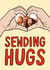 Cute Thinking Of You Card - Sending Hugs - Heart created by TeePee Creations