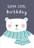 Cute Birthday Card - Polar Bear - Super Cool Birthday created by Picture Purrfect Cards