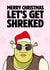 Funny Christmas Card - Shrek - Get Shreked created by Sundiva Designs