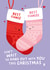 Cute Christmas Card - Fiancé/Fiancée - Stocking created by Fliss Muir