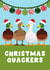 Funny Christmas Card - Christmas Quackers - Ducks created by Pink Peach Cards