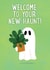 Cute New Home Card - Ghost - Welcome To Your New Haunt created by Paddy Lerwill