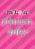 Funny Birthday Card - For Her - You're The Birthday Bitch created by Gobbygifts