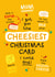 Cute Christmas Card - For Mum - Cheese Puns created by Twisted Haggis