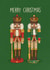 Classic Christmas Card - Nutcrackers - Decorations created by Kasia Cards