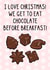 Funny Christmas Card - Chocolate For Breakfast created by OhJaye