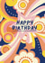 Pretty Birthday Card - Retro Flowers - Psychedelic Pattern created by Giddy Kipper
