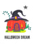 cute and colourful Halloween dreams pumpkin house fantasy card for friends. created by Artpatch Printables