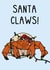 Funny Christmas Card - Santa Claws - Hermit Crab created by OhJaye