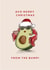 Cute Christmas Card - Avocado - From The Bump created by @doublepea_designs