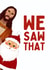 Funny Christmas Card - Peeking Santa & Jesus - We Saw That created by Sundiva Designs