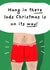 Funny Christmas Card - Hang In There Lads Christmas Is On It's Way! - Boxers created by original fox designs
