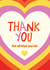 Fun Thank You Card - Hearts - Thank You For All That You Do created by Bev O'Connor || @oconnordesign