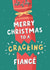 Cute Christmas Card - For Fiancé - Christmas Cracker created by Fliss Muir
