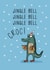 Cute Christmas Card - Croc Pun - Jingle Bell Croc created by Muses & May