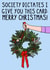Funny Christmas Card - Wreath - Society Dictates created by OhJaye