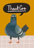 Funny Thank You Card - Pigeon - Thank Coo created by AbiGoLucky