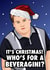 Funny Christmas Card - Smithy - Who's For A Beveragini? created by Hint of Sarcasm