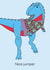 Funny Christmas Card - Christmas Jumper - Dinosaur created by Dinosaurs Doing Stuff