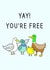 Punny Divorced Birds Card to Make a New Divorcee Smile - Yay! You're Free created by CBL
