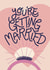 Modern Engagement Card - Ring - You're Getting Married created by Christine Cuddihy Illustration