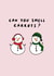 Funny Christmas Card - Snowmen - Can You Smell Carrots? created by Goldie & Wilder