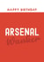 Funny Birthday Card - Arsenal Wanker created by Giddy Kipper