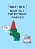 Funny Birthday Card - For Brother - Blowing Out The Birthday Candles created by Cheeky Legends