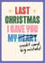 Funny Christmas Wham Song Card - Hand drawn silly font - Gave you my credit card created by Quitting Hollywood