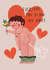 Funny Anniversary/Valentine's Card - Blow Me Away - Hearts created by AbiGoLucky