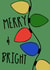 Merry & bright Christmas lights card created by Lauren Clark