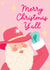 Cute Christmas Card - Cowboy Santa - Merry Christmas Y'all created by The Cake Thief
