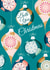 Classic Christmas Card - Baubles - To Both Of You created by Gellie Design