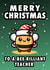 Funny Christmas Card - For Teacher - Bee-Rilliant created by Hint of Sarcasm