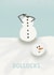 Funny Christmas Card - Bollocks - Snowman created by Giddy Kipper