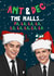 Funny Christmas Card - Ant And Dec - Fa La created by Artsy Gift Co