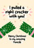 Cute Christmas Card - For Fiancée - Pulled A Right Cracker created by Lucy Marie Design