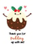 Super cute Christmas pudding inspired card for a loved one created by Sassy Scribbles UK