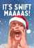 Funny Christmas Card - Taylor Swift - It's Swiftmaaaas! created by Mrs Best Paper Co.