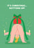 Funny Christmas Card - Bottoms Up It's Christmas! created by Stormy Knight